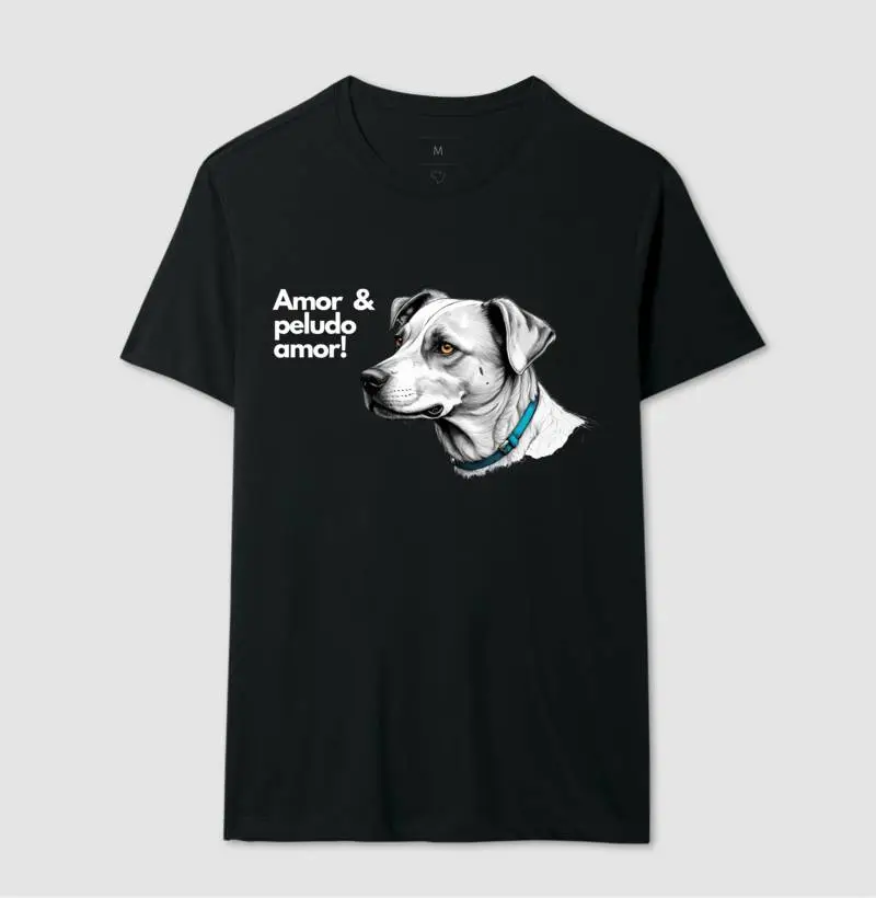 Camiseta pets: Amor e peludo amor!