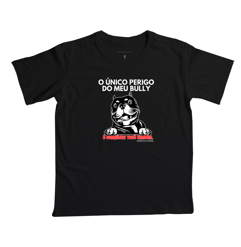 O ÚNICO PERIGO DO MEU BULLY É CONQUISTAR VOCÊ TAMBÉM