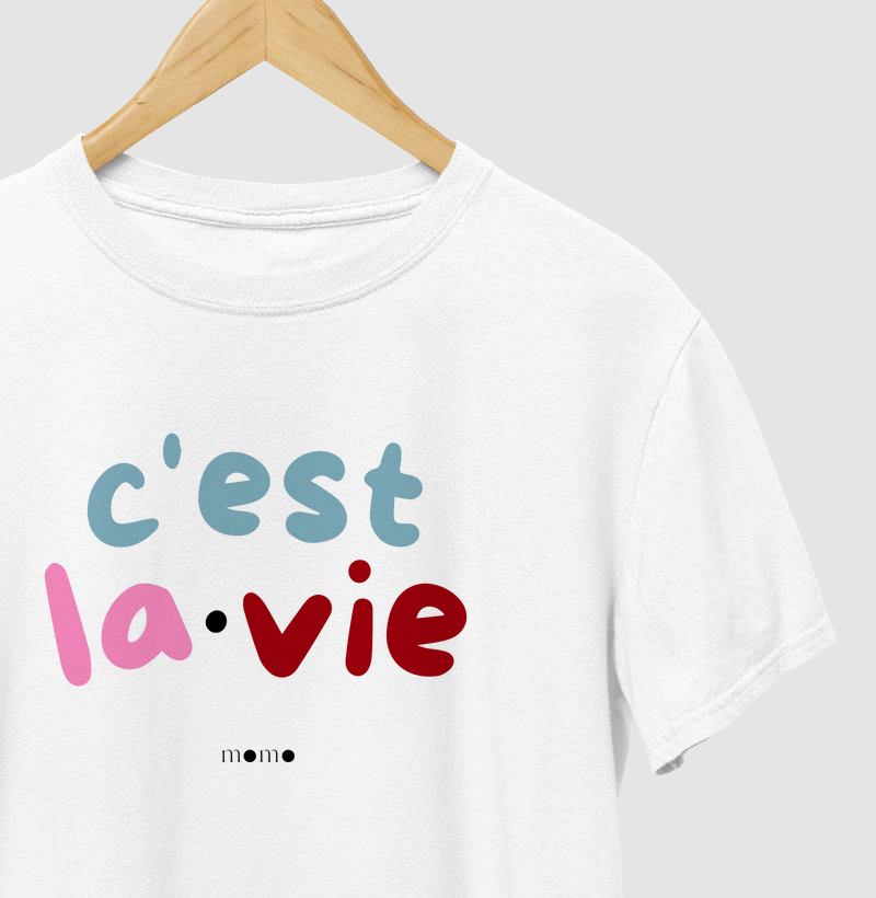 C'est la vie