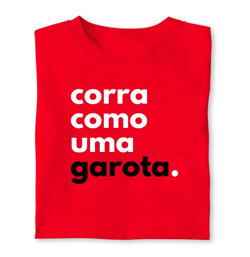 CORRA COMO UMA GAROTA
