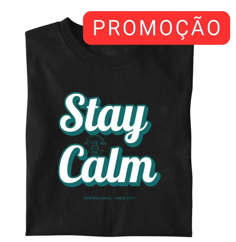 Stay Calm at the Sea