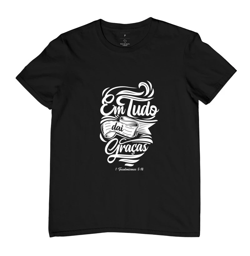 Camiseta Em tudo dai graça