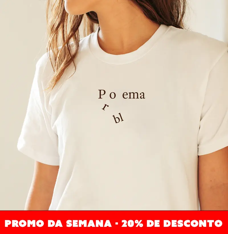 Camiseta  Poema X Problema