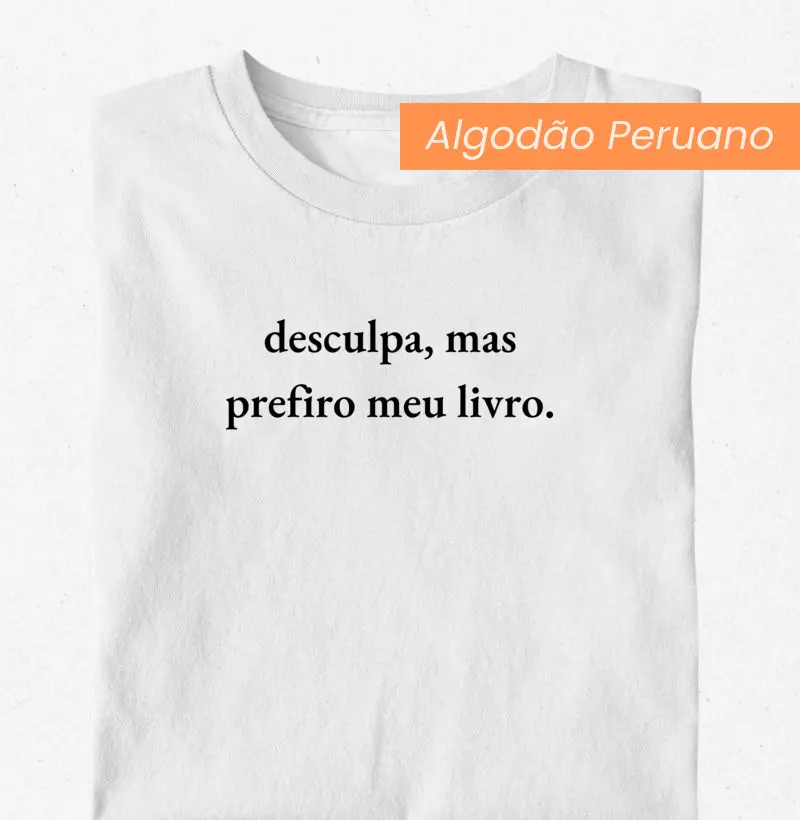 desculpa, mas prefiro meu livro