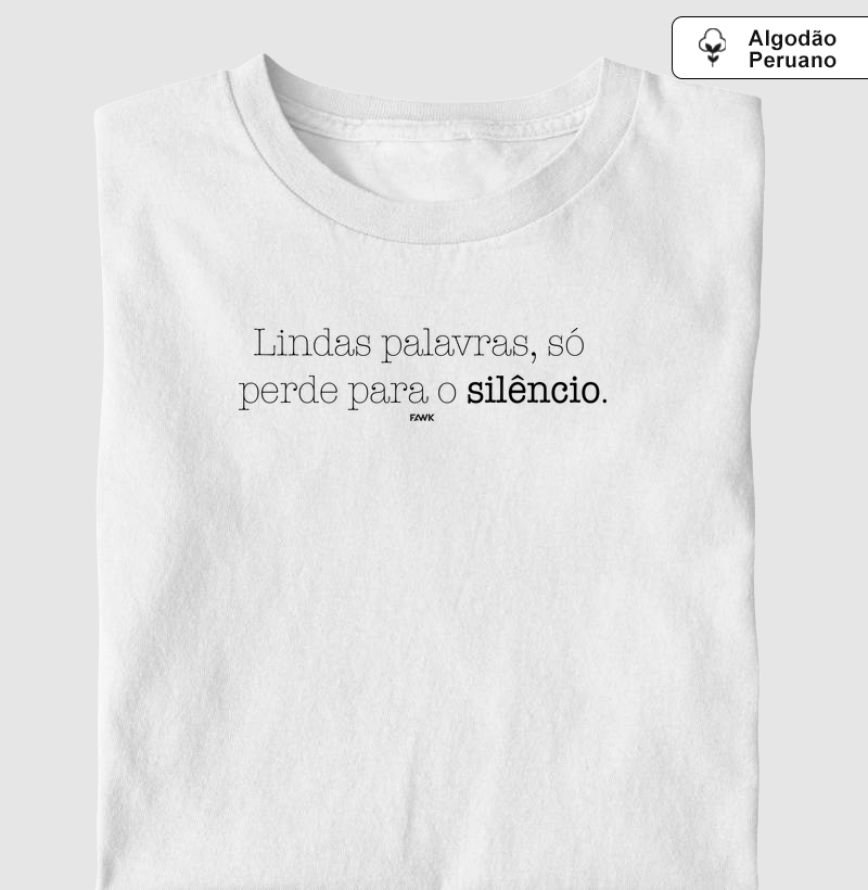 Camiseta Fawk - Lindas palavras.pt