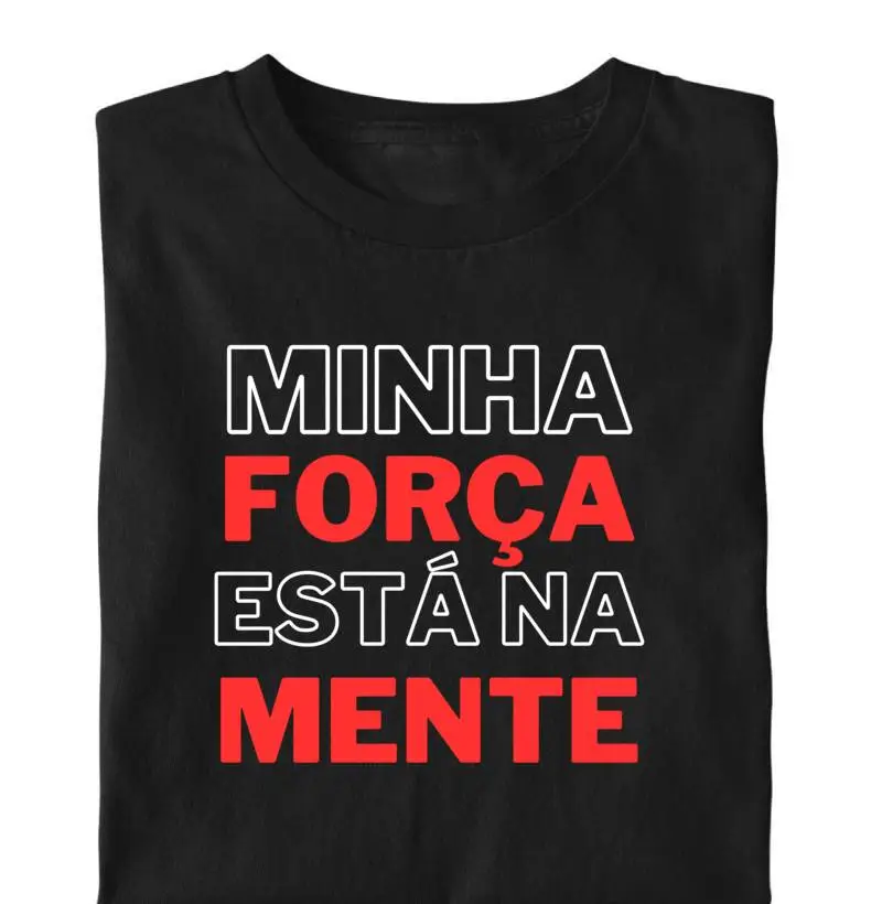 Minha FORÇA está na MENTE.