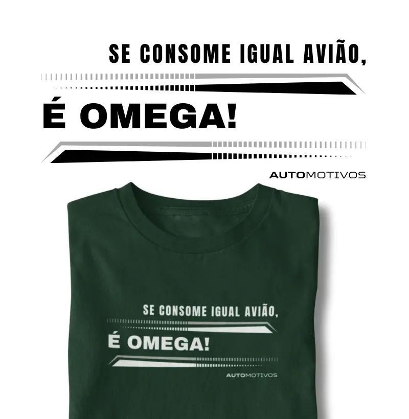 Se Consome Igual Avião, é Omega! 