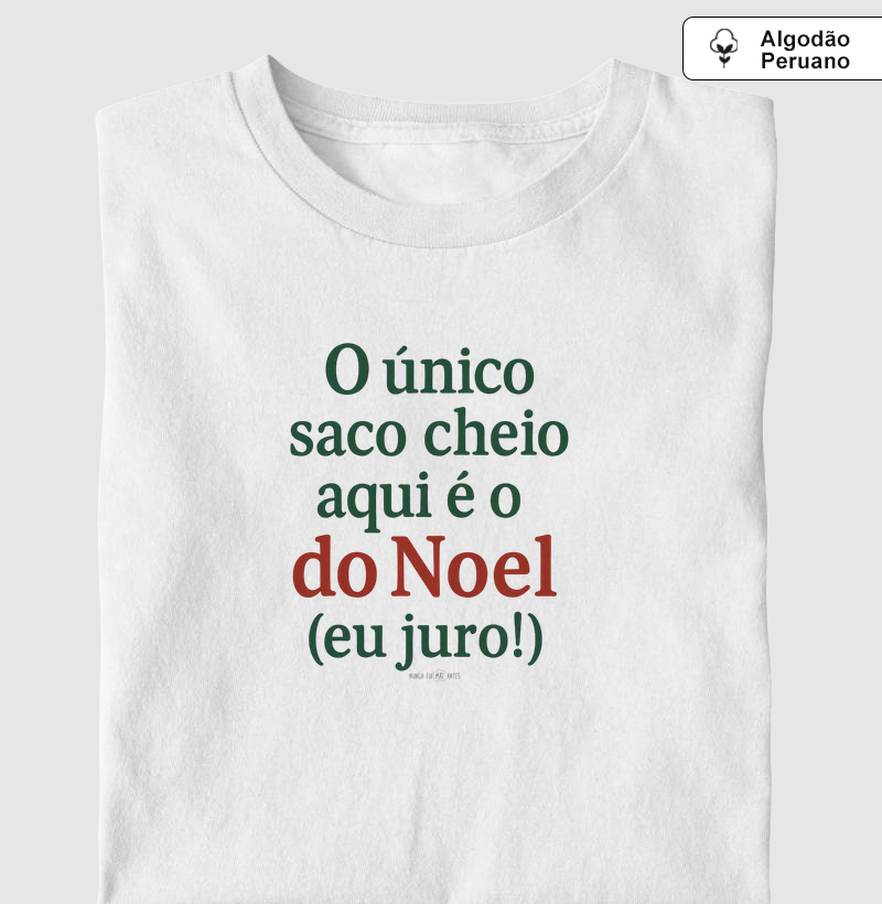 O Único Saco Cheio Aqui É Do Noel