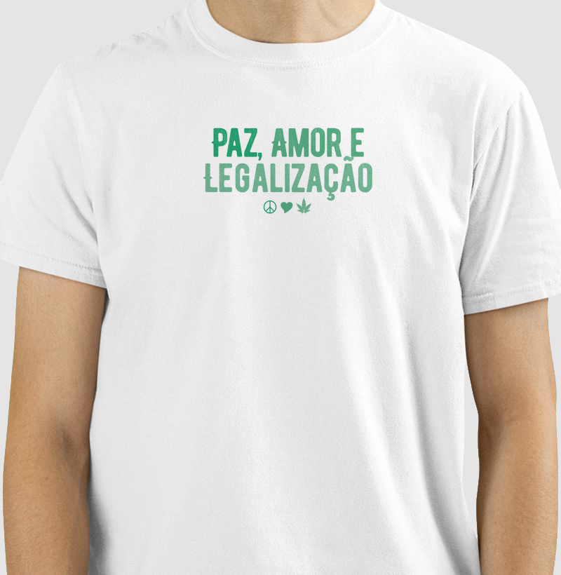 Paz, Amor e Legalização