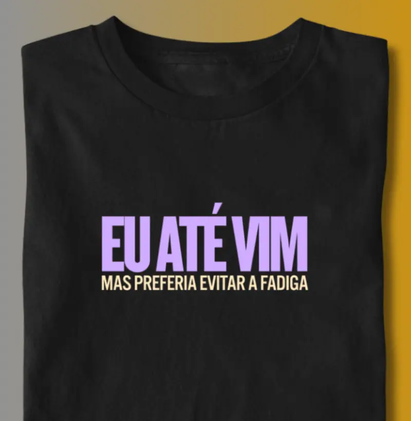 EU ATÉ VIM