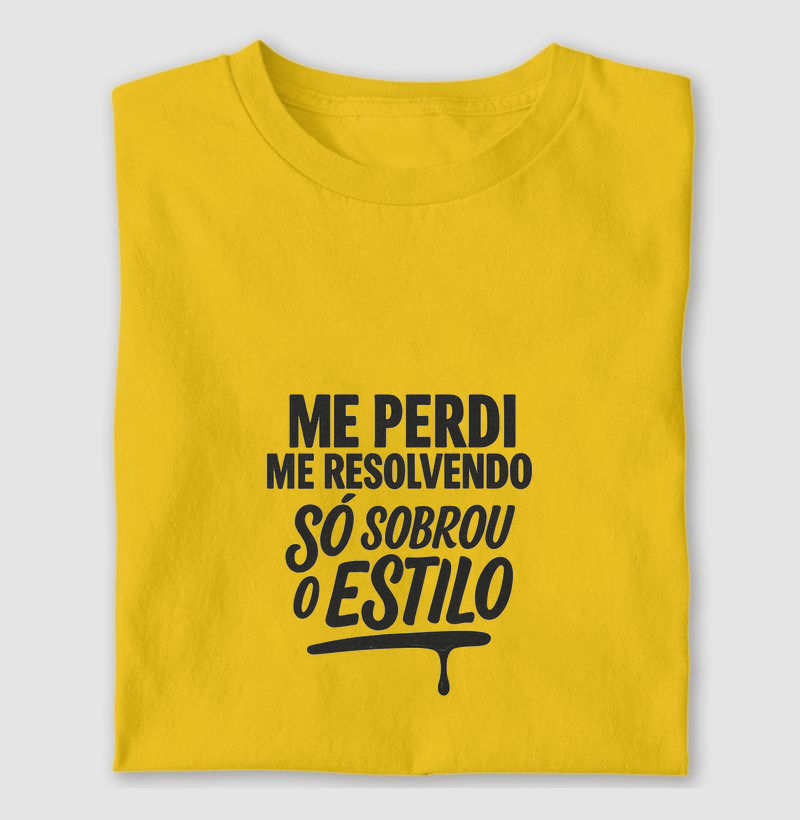 Me perdi me resolvendo, só sobrou o estilo