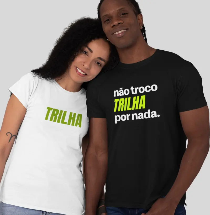 Camiseta não troco trilha