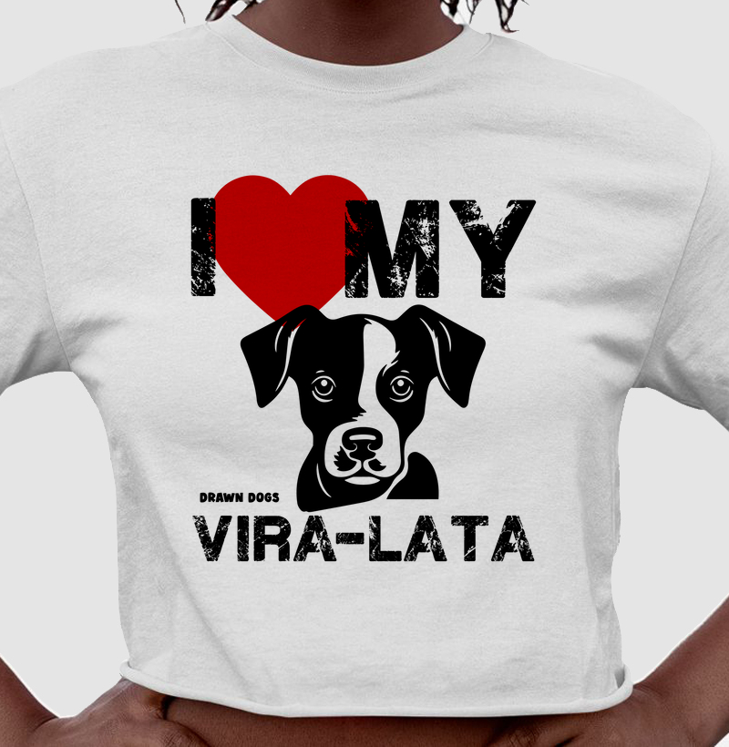 I love my vira-lata
