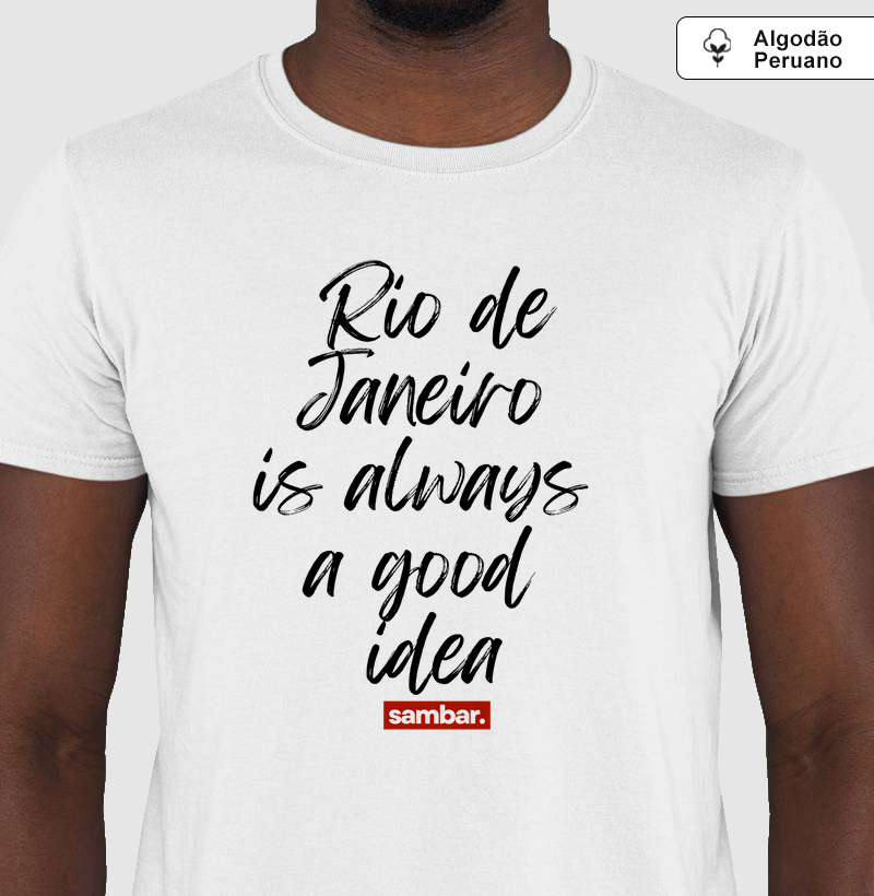 Rio de Janeiro is always a good idea