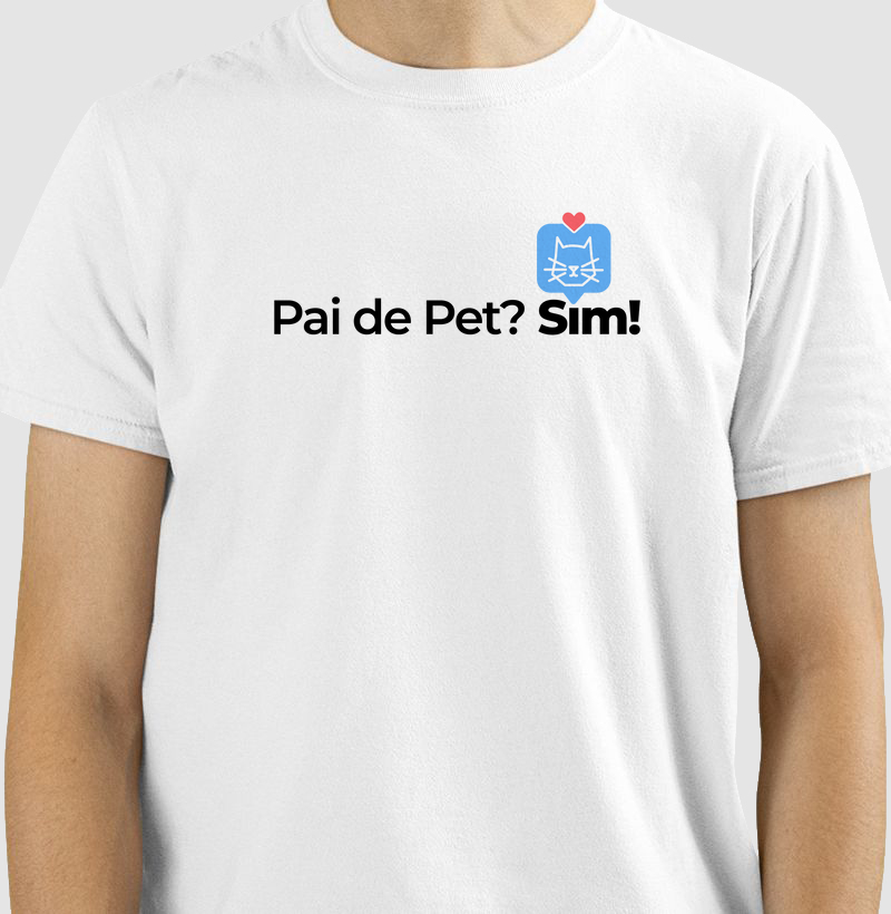 Pai de Pet? Sim!