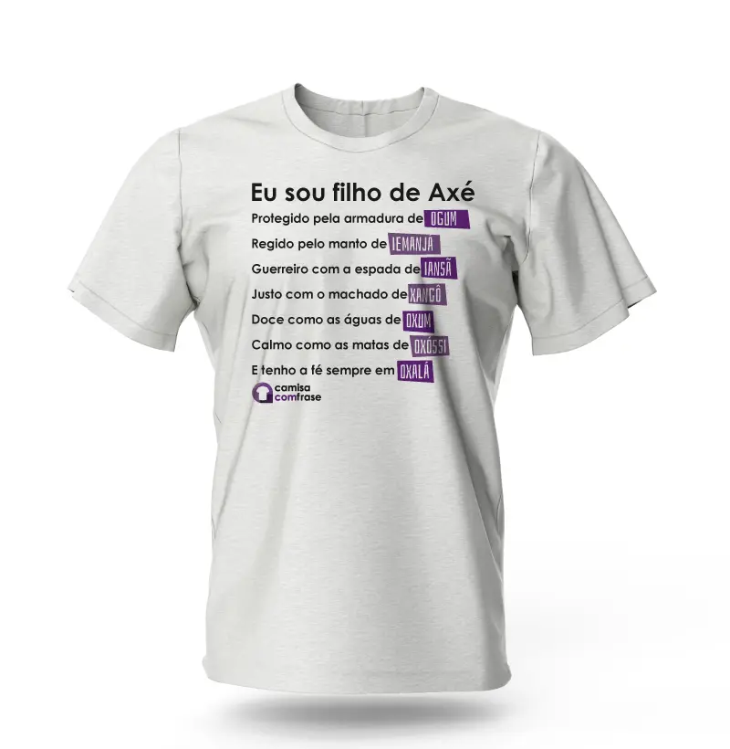 Camisa com Frase - Eu sou Filho de Axé
