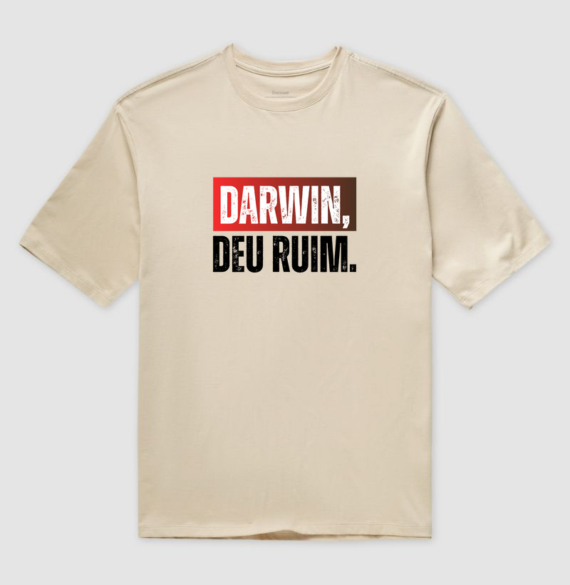 DARWIN, DEU RUIM
