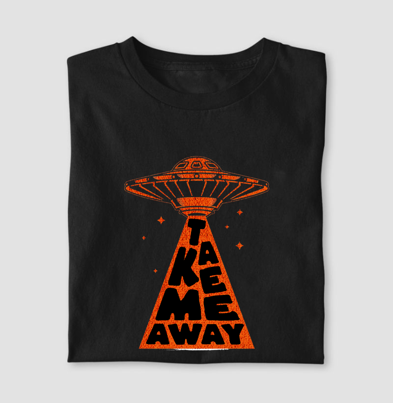 take me away
