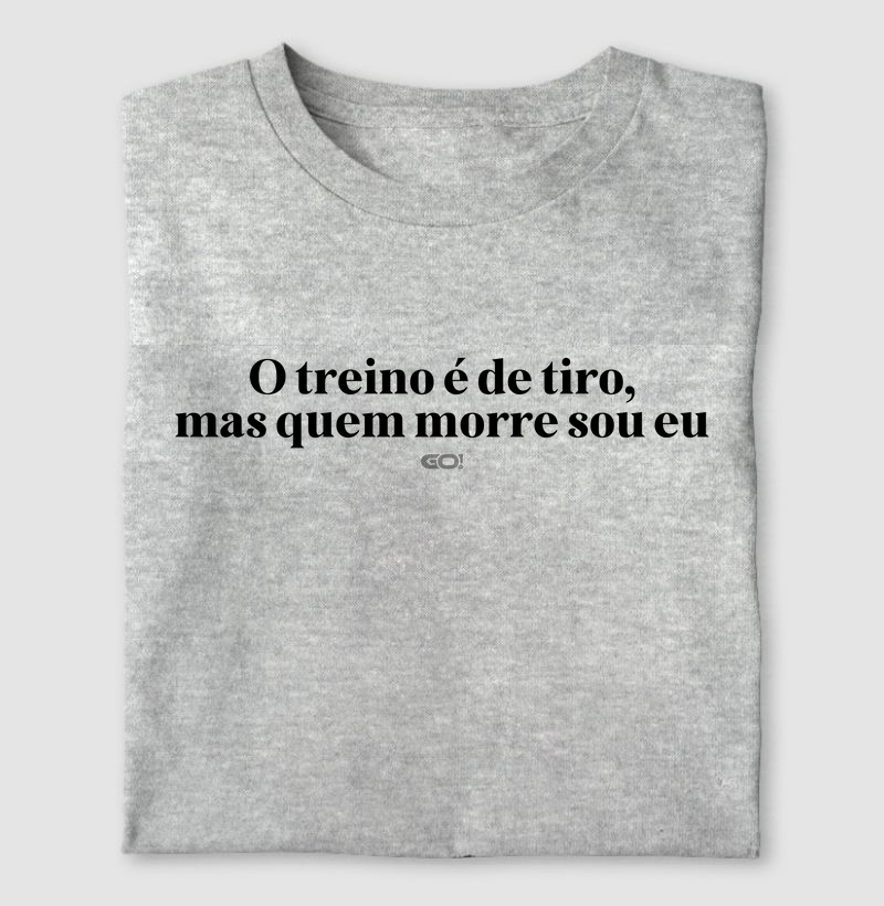 Treino de tiro, mas eu que morro