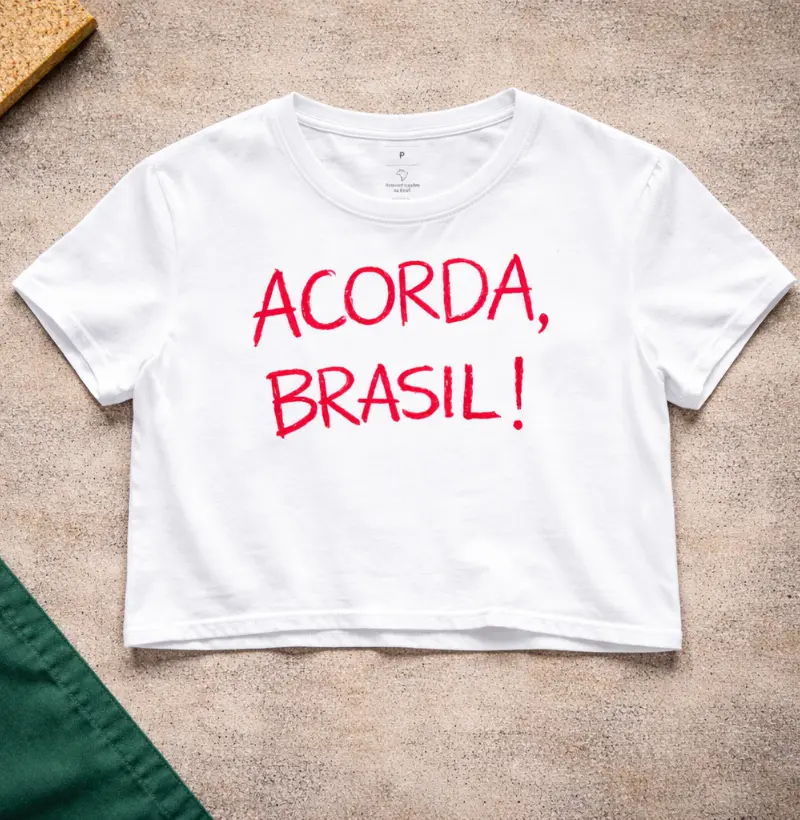 Cropped feminina, Acorda, Brasil! 