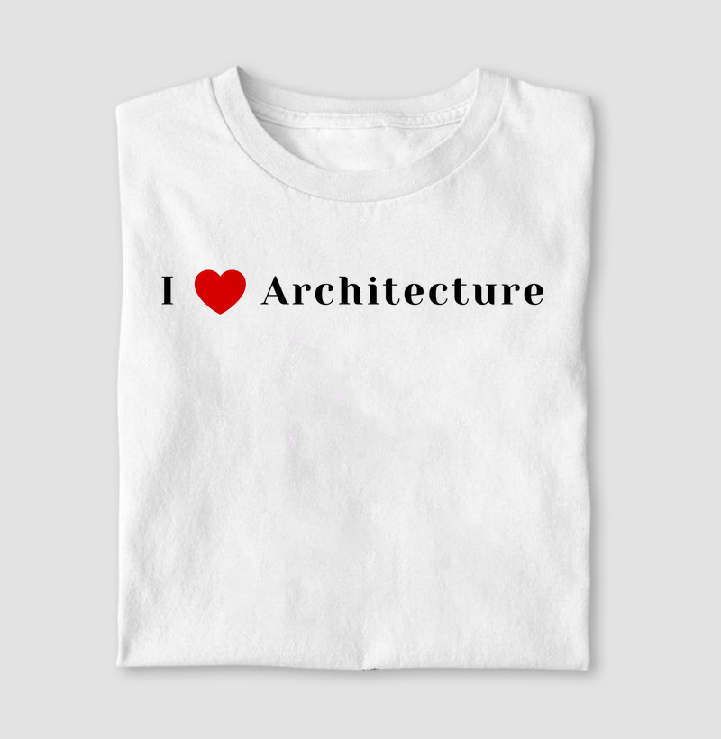 I Love Architecture 