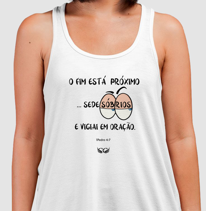 Camiseta Personalizada O fim está próximo. 1 Pe.4.7