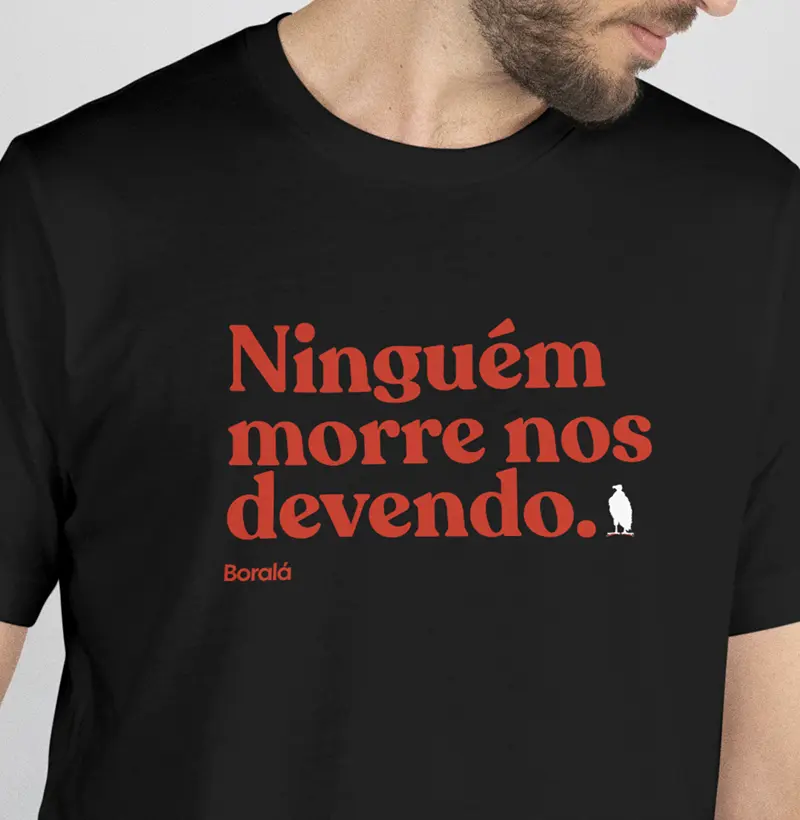 Ninguém Morre Nos Devendo.