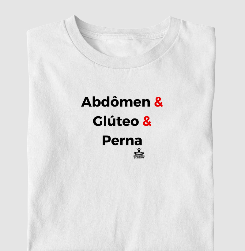 Abdômen & Glúteo & Perna