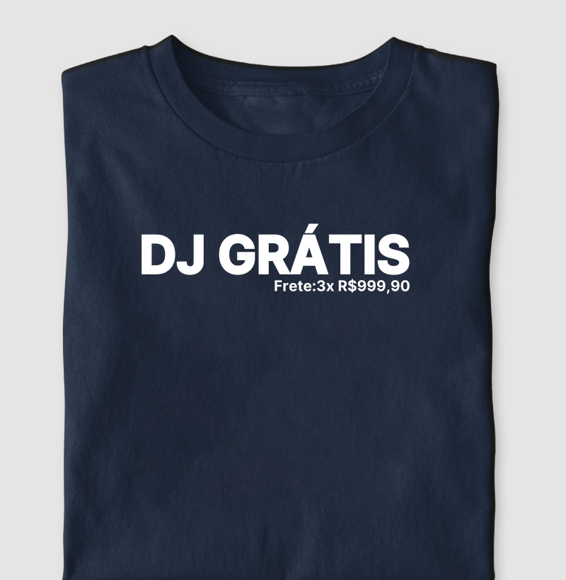 DJ GRÁTIS - Pague só o frete