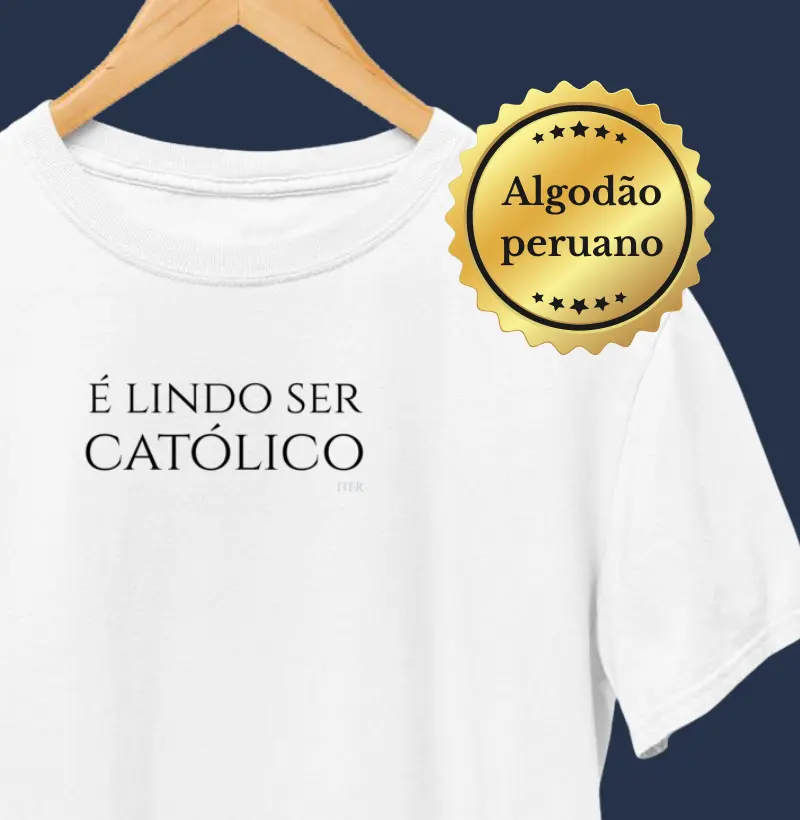 É lindo ser católico