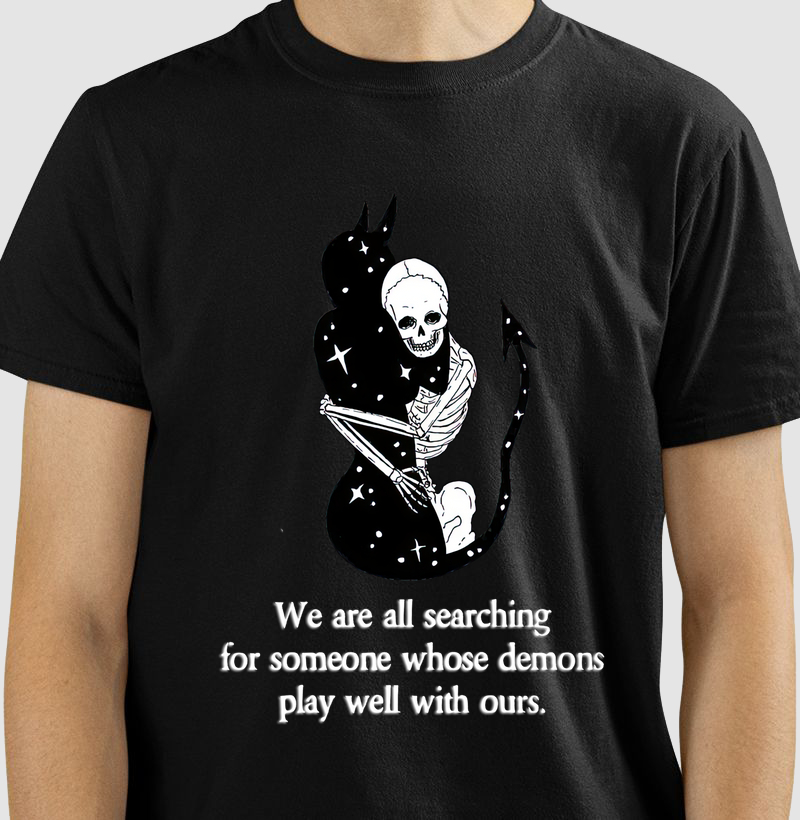 We all search for someone who demons play well with ours