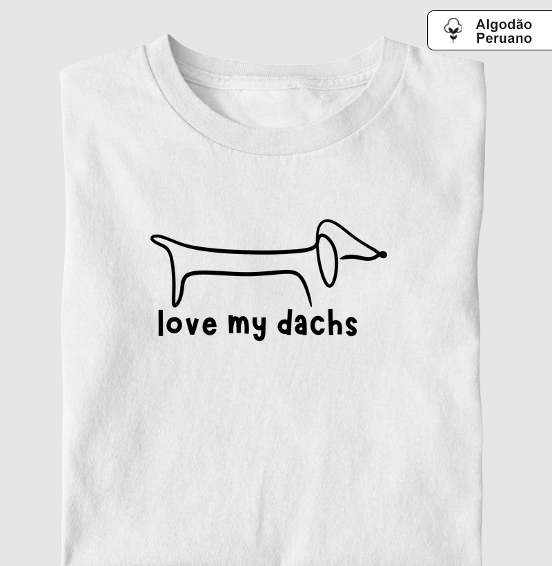 Love My Dachs