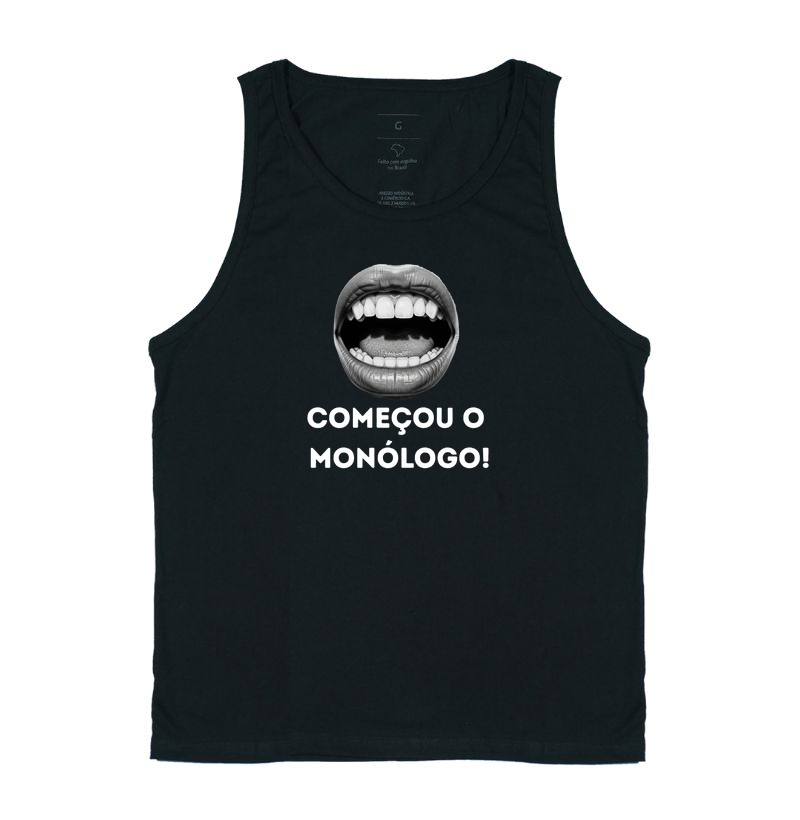 COMEÇOU O MONÓLOGO !