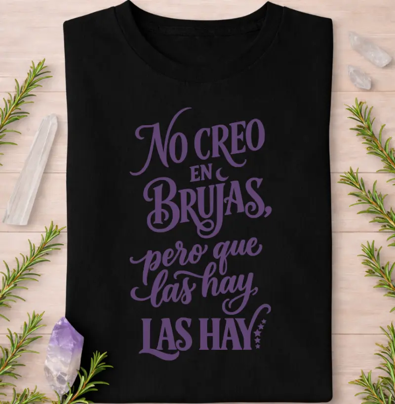 No Creo en Brujas, Pero Que Las Hay, Las Hay
