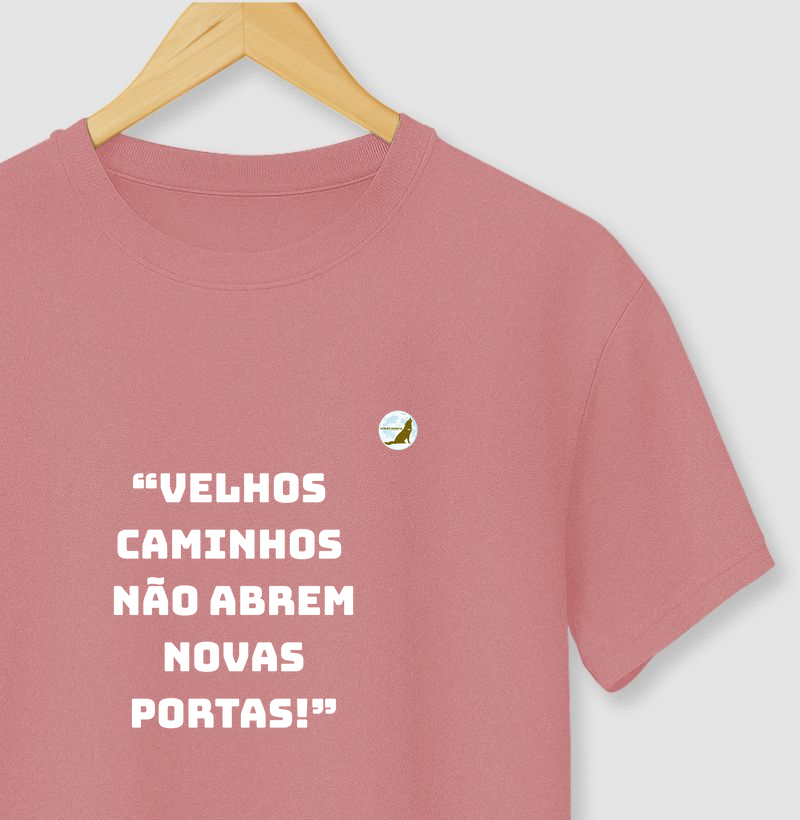 Velhos caminhos! 