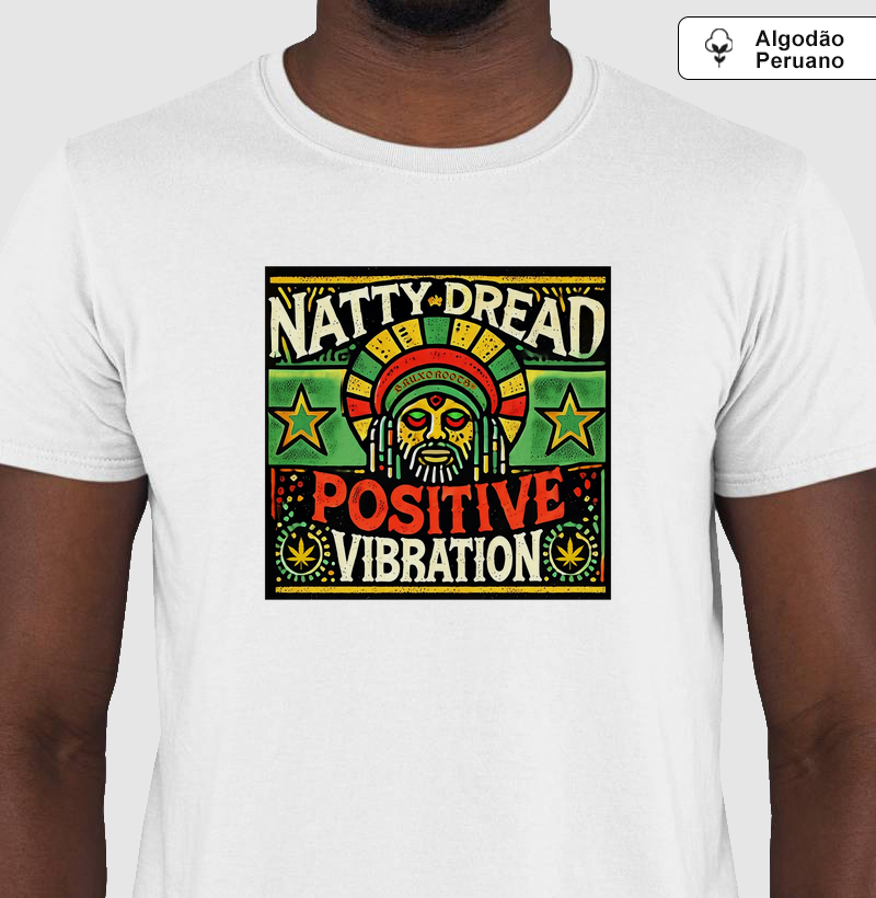 Camiseta Algodão Peruano Natty Dread Positive Vibration