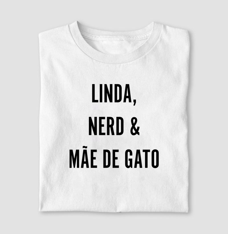 Linda, Nerd e Mãe de Gato