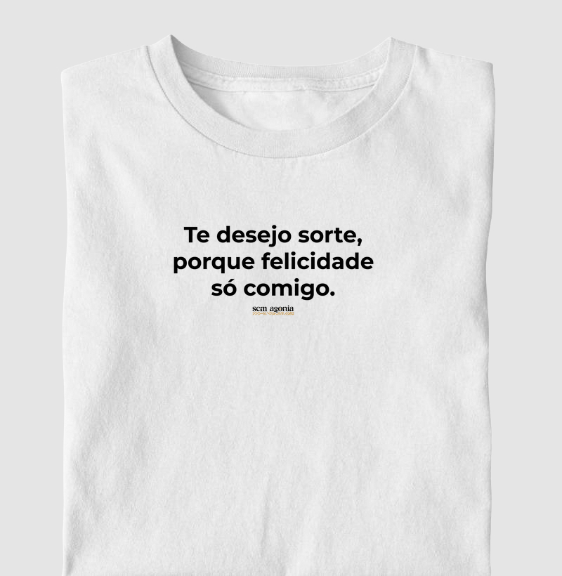 Te desejo sorte