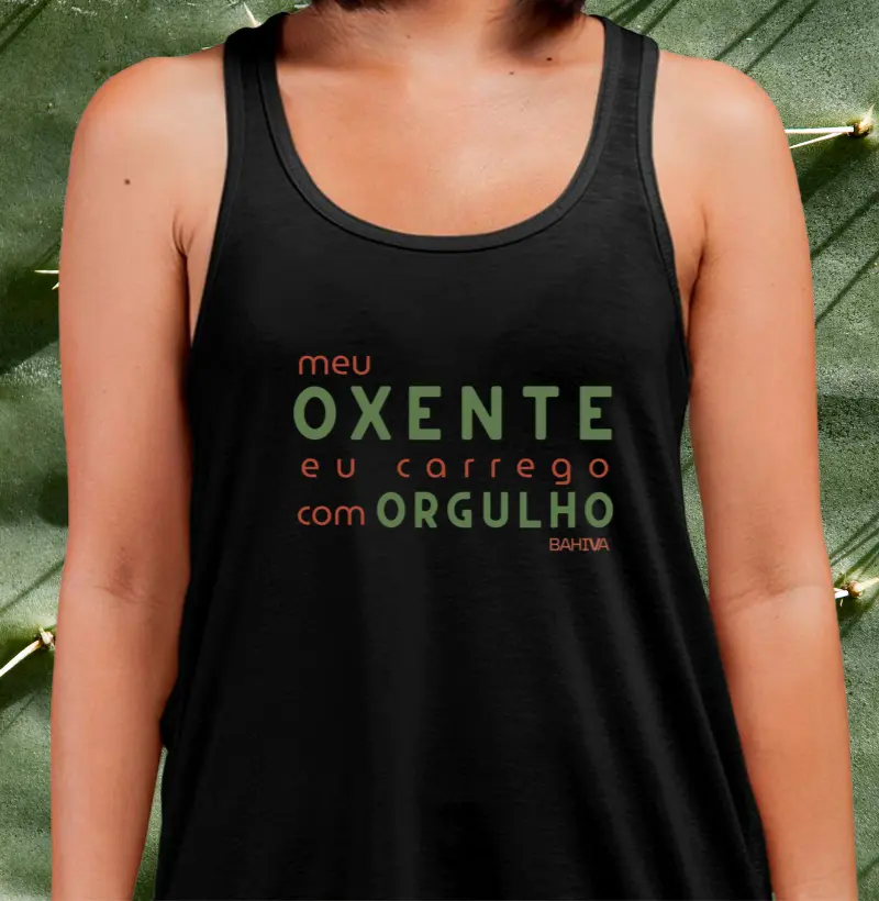 Meu oxente eu carrego com orgulho