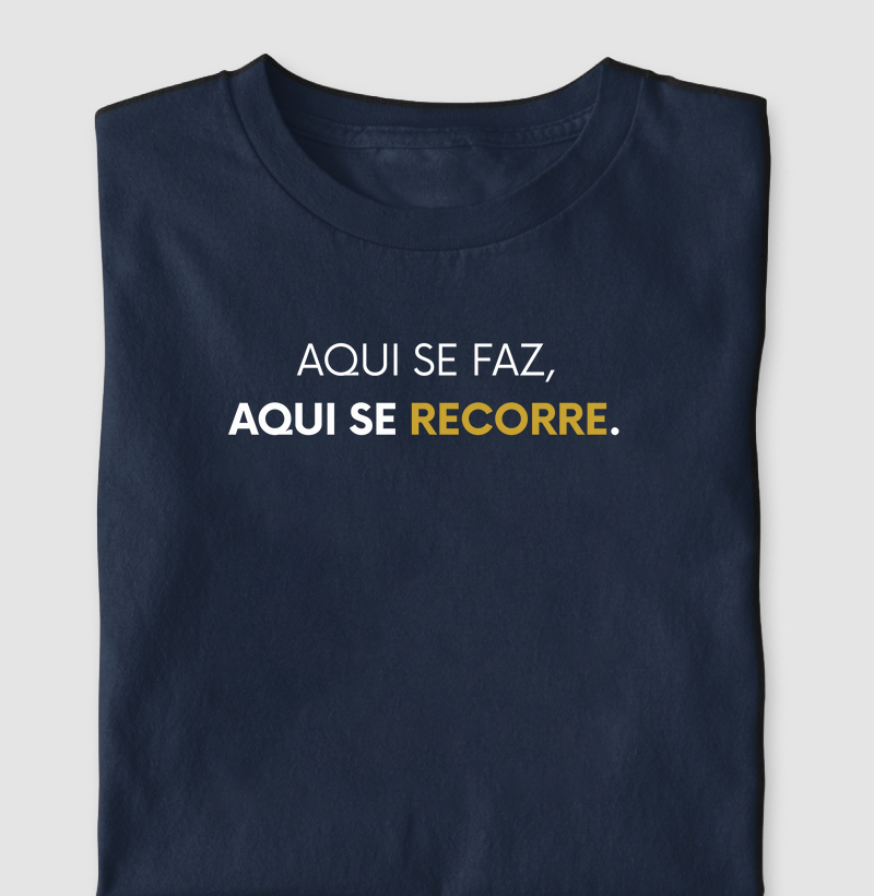 Aqui se faz, aqui se recorre