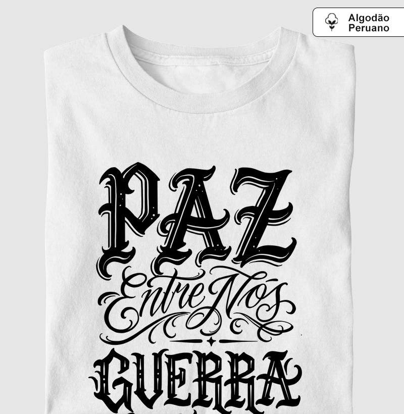 Camiseta  Algodão Peruano Paz Entre Nós Preto