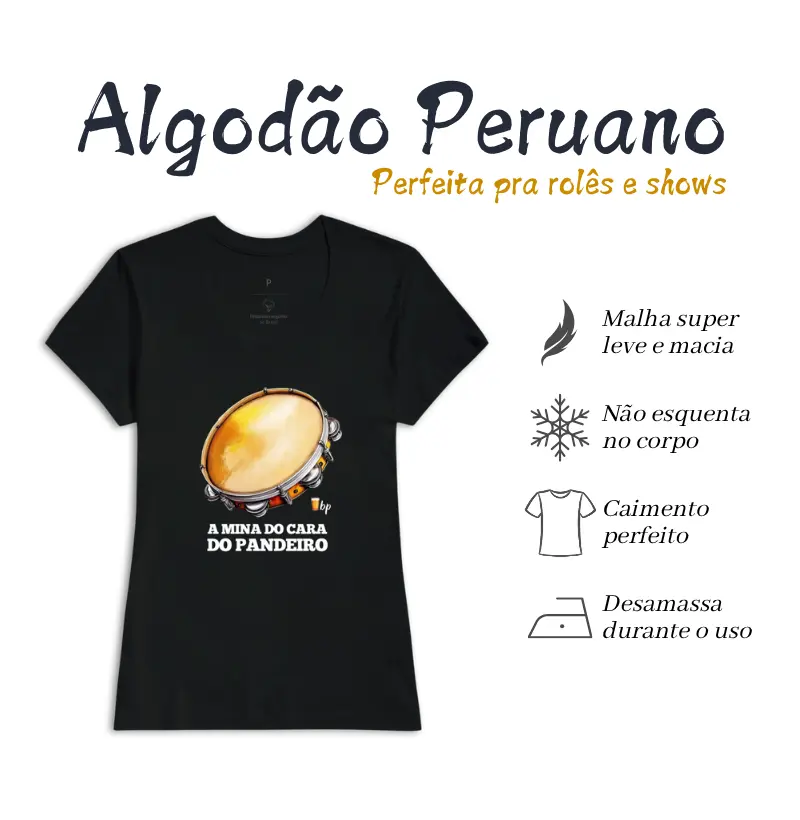 A mina do cara do pandeiro