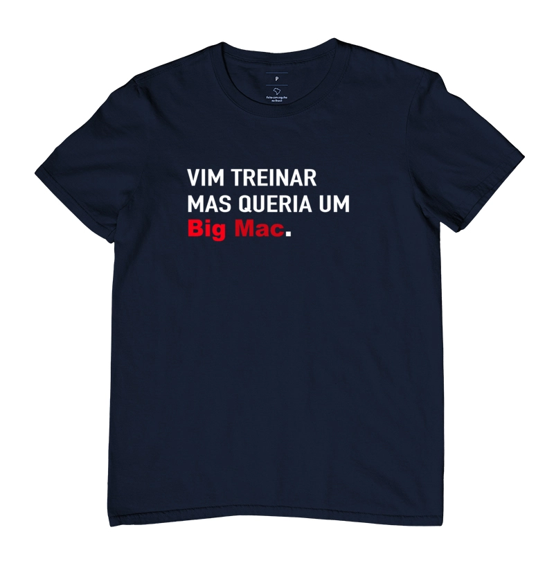 Camiseta - Queria um Big Mac