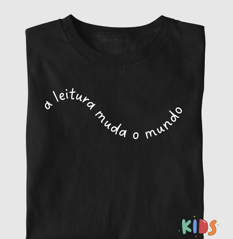 A leitura muda o mundo - Infantil