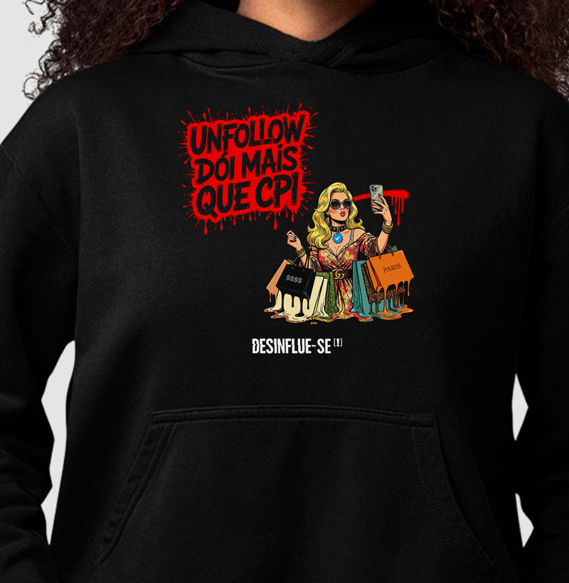 UNFOLLOW DÓI MAIS QUE CPI.