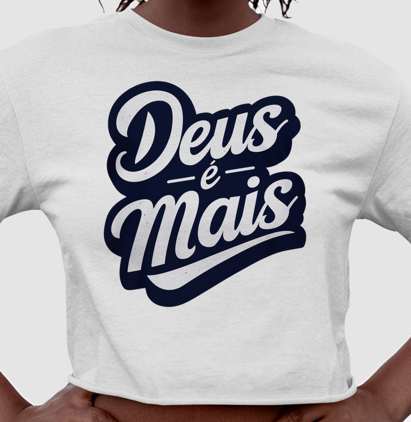 Deus é mais