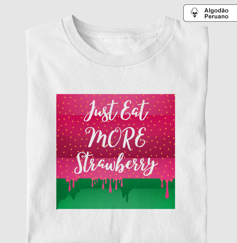 Just Eat More Strawberry (NUT)