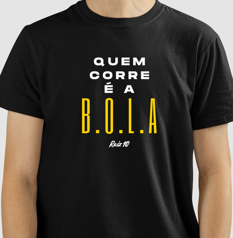 Quem corre é a bola