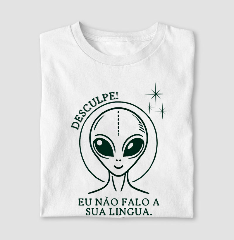 Desculpe! Eu não falo sua língua.