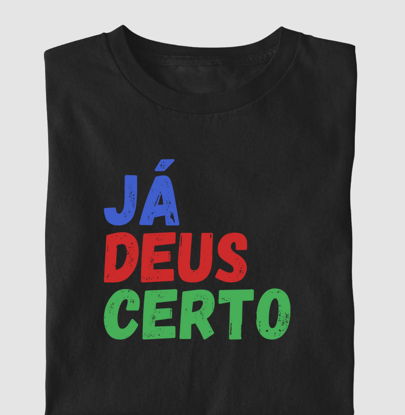 "Já Deus Certo"